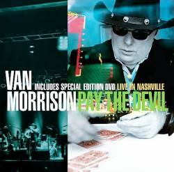 Van Morrison : Pay the Devil
